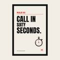 Call in Sixty Seconds sales poster, Rule 02, in a black frame