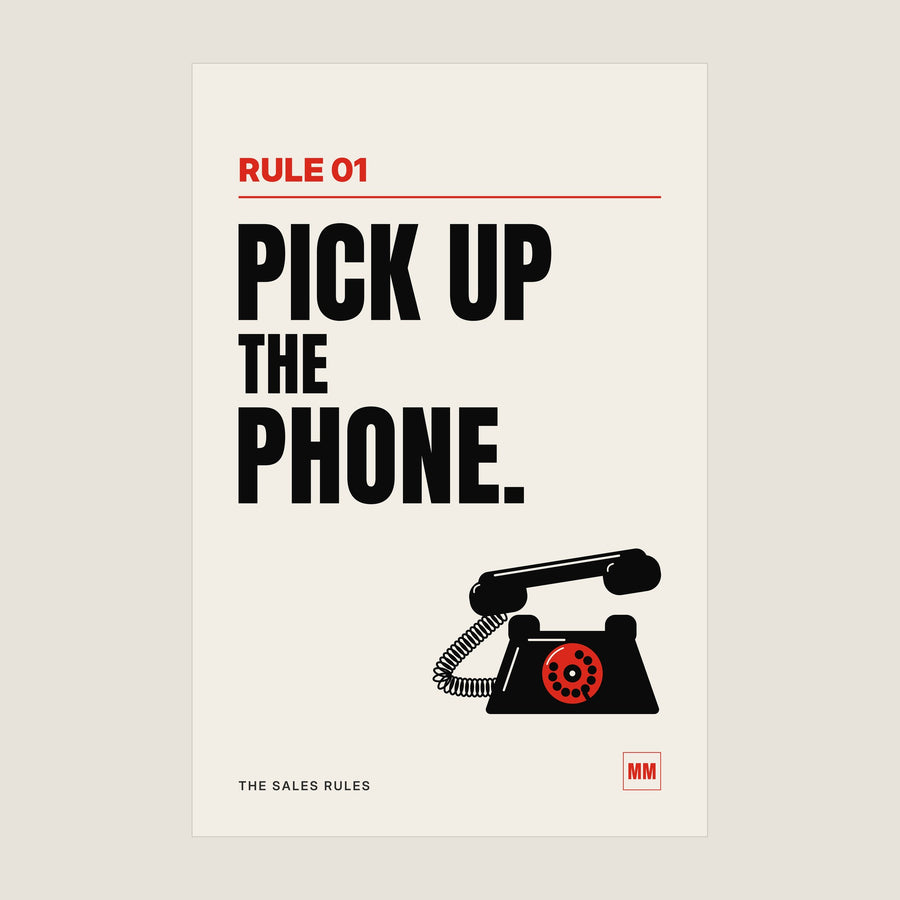 Pick Up the Phone sales poster, Rule 01, unframed matte print