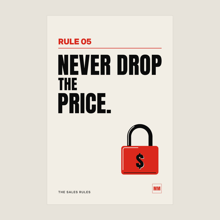 Never Drop the Price sales poster, Rule 05, unframed matte print