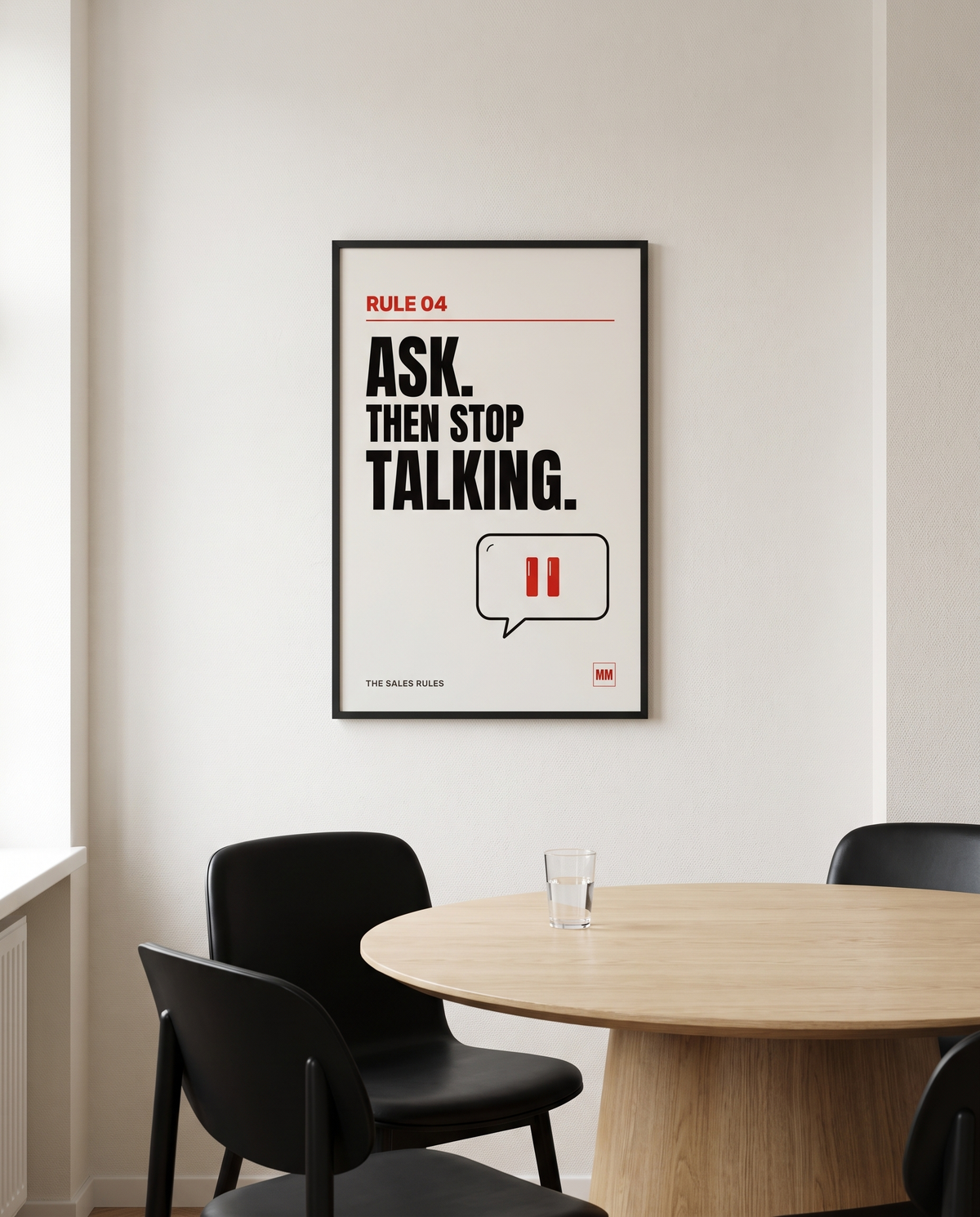 Ask Then Stop Talking sales poster, Rule 04, in a black frame on a sales office wall