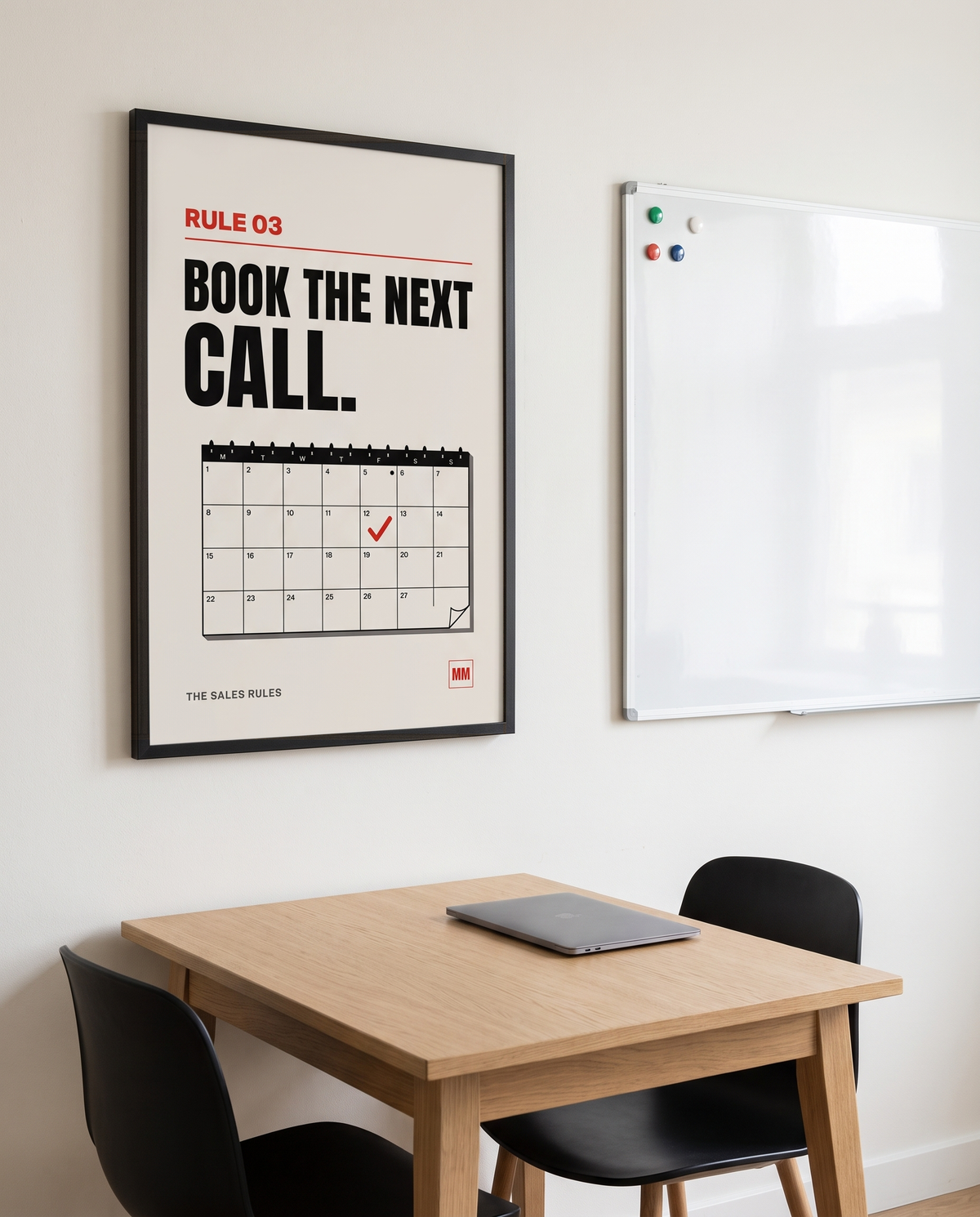 Book the Next Call sales poster, Rule 03, in a wooden frame in a black finish on a sales office wall