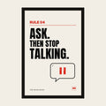 Ask Then Stop Talking sales poster, Rule 04, in a wooden frame in a black finish with a perspex front
